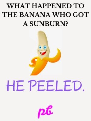 Banana Sunburn Joke