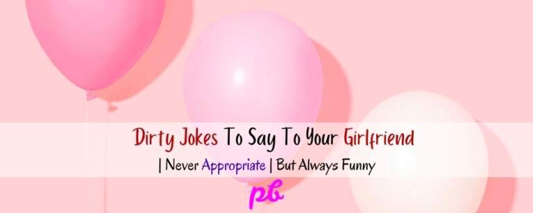 Best Dirty Jokes To Say To Your Girlfriend