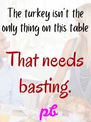 Dirty Thanksgiving Jokes One Liners
