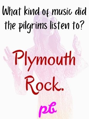 Pilgrim Thanksgiving Jokes And Riddles For Kids