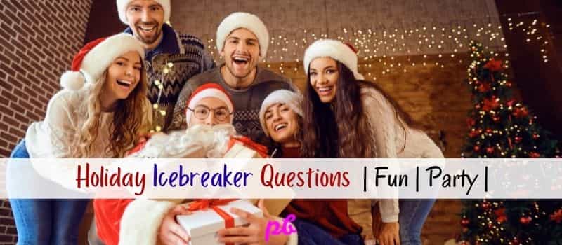 100 Best Holiday Icebreaker Questions Christmas Fun Party 