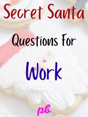 Secret Santa Questions For Work