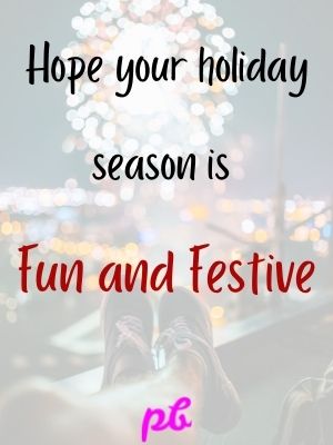 Short Holiday Season Sayings