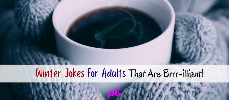 Winter Jokes For Adults