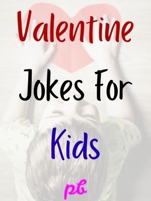 Valentine Jokes For Kids