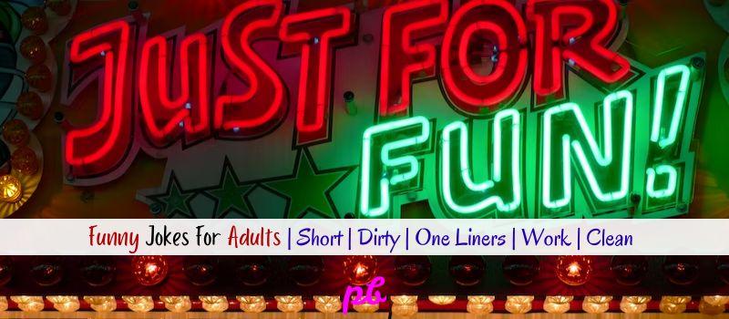 80+ Funny Jokes For Adults | Dirty | Short | One Liners | Work | Clean 2023  