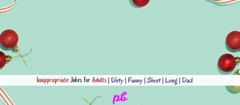 Inappropriate Jokes For Adults