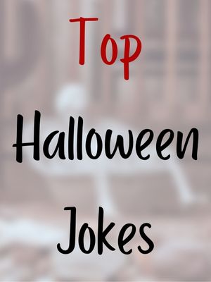 Top 10 Halloween Jokes