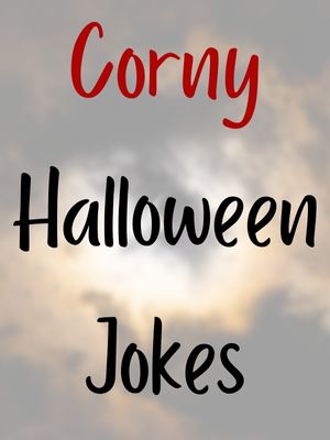Corny Halloween Jokes