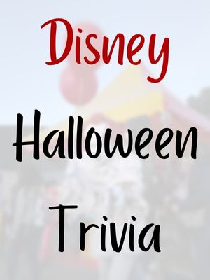 Disney Halloween Trivia