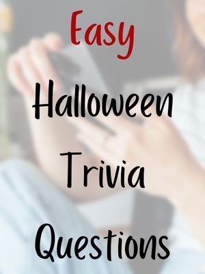 Easy Halloween Trivia Questions
