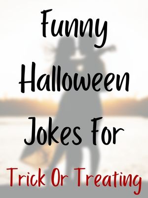 Funny Halloween Jokes For Trick Or Treating