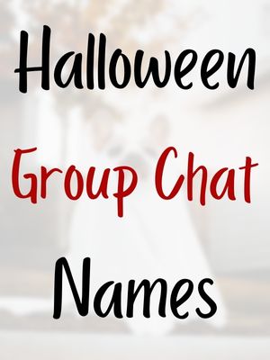 Halloween Group Chat Names