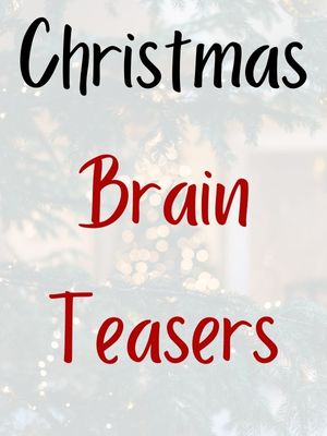 Christmas Brain Teasers
