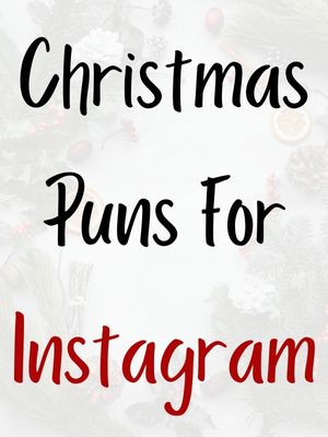 Christmas Puns For Instagram