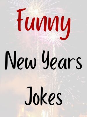 Funny New Years Jokes