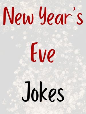 New Years Eve Jokes