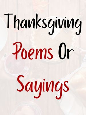 Thanksgiving Poems Or Sayings