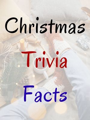 Christmas Trivia Facts