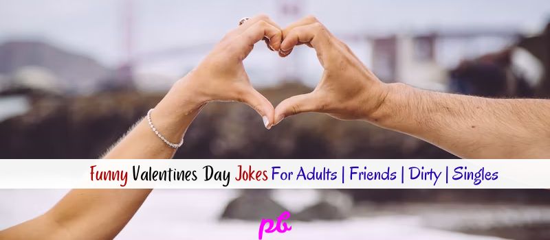 60+ Funny Valentines Day Jokes For Adults | Friends | Dirty | Singles | Cute  2023 