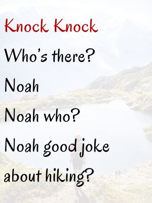 Knock Knock Hiking Jokes