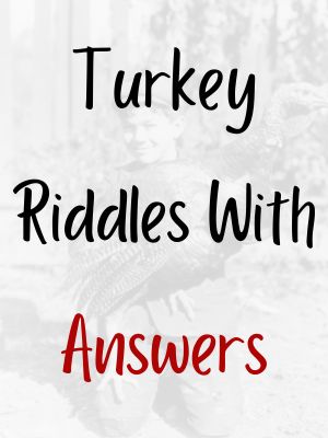 Turkey Riddles With Answers